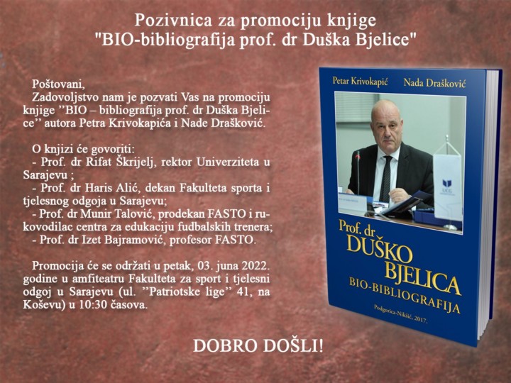 Promocija knjige “BIO – bibliografija prof. dr Duška Bjelice” – pozivnica